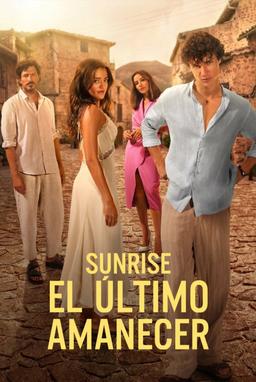 Sunrise: El último amanecer