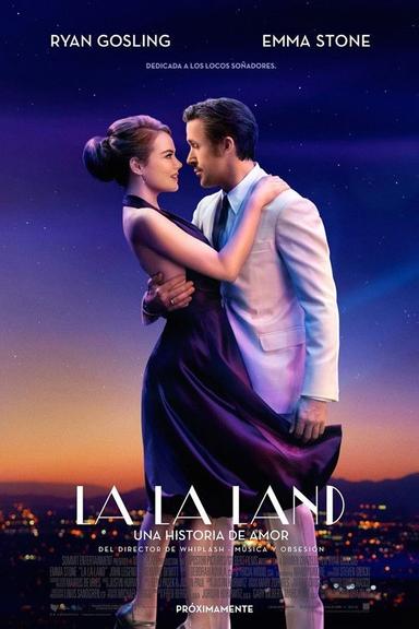 La La Land: Una historia de amor