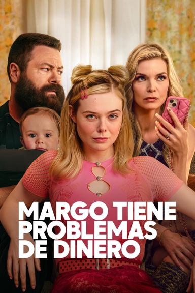 Margo tiene problemas de dinero