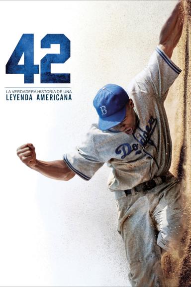 42: La verdadera historia de una leyenda americana