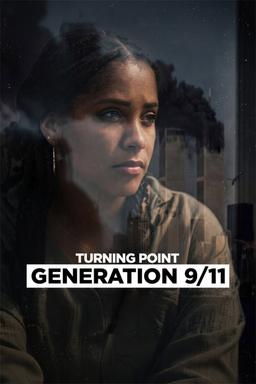 Turning Point: Generation 9/11