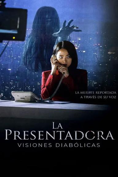 La presentadora: Visiones diabólicas