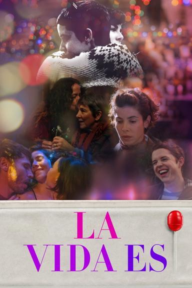 La vida es