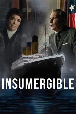 Unsinkable: Titanic Untold