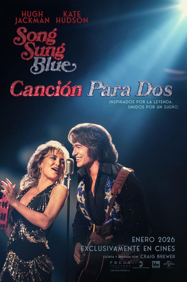 Song Sung Blue: Sueño inquebrantable