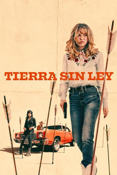 Tierra Sin Ley