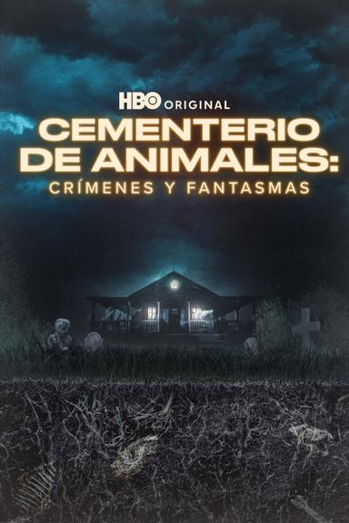 Los Crímenes Del Cementerio De Animales - Una Historia De Terror