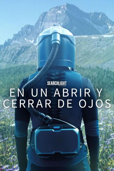 En un abrir y cerrar de ojos