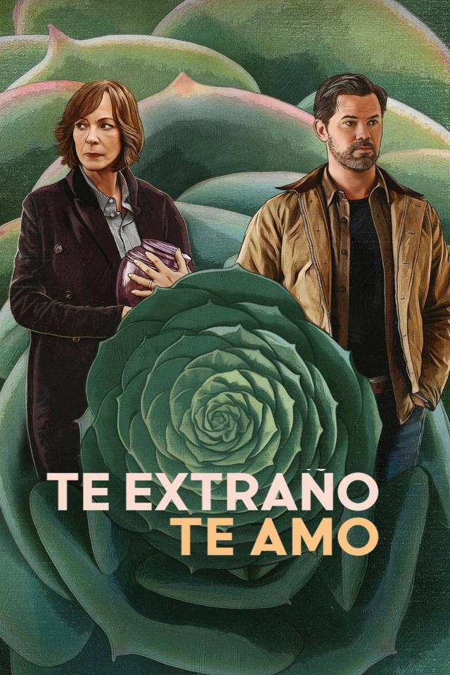 Te extraño, te amo