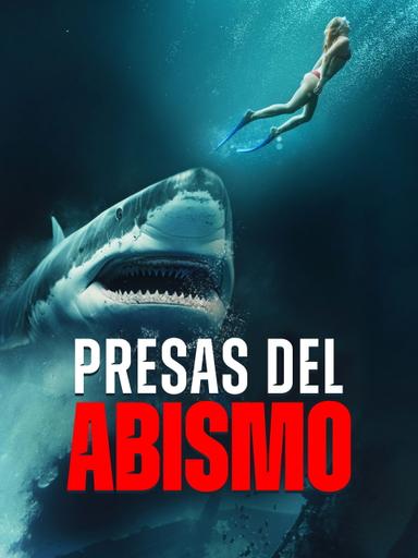 Presas del abismo