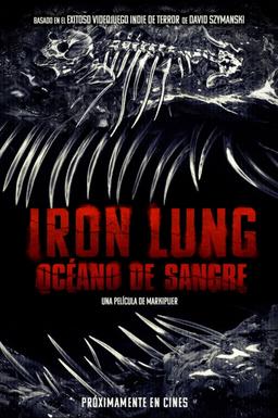 Iron Lung: Océano de sangre