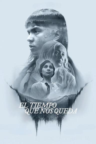 El tiempo que nos queda