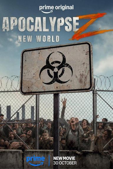 Apocalipsis Z: Nuevo mundo