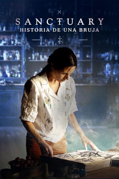 Sanctuary: A Witch's Tale