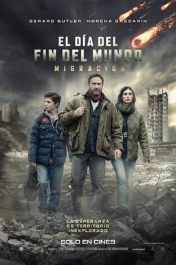 El Día Del Fin Del Mundo: Migración